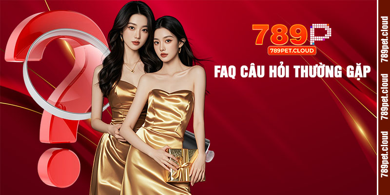 Faq câu hỏi thường gặp