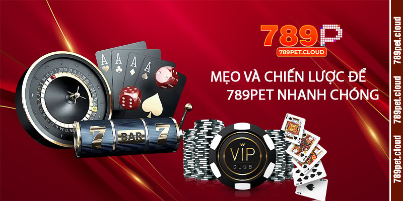 Mẹo và Chiến Lược Để Rút Tiền 789pet An Toàn, Nhanh Chóng